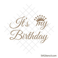 Its my birthday svg