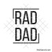 Rad dad svg | Fathers day shirt design