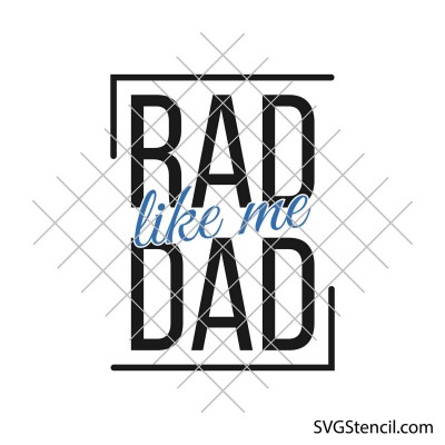 Rad dad svg | Father and son shirt svg