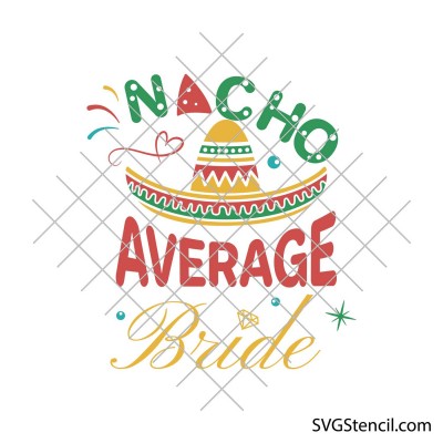 Nacho average bride svg | Nacho average groom svg