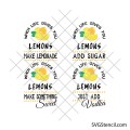 When life gives you lemons svg