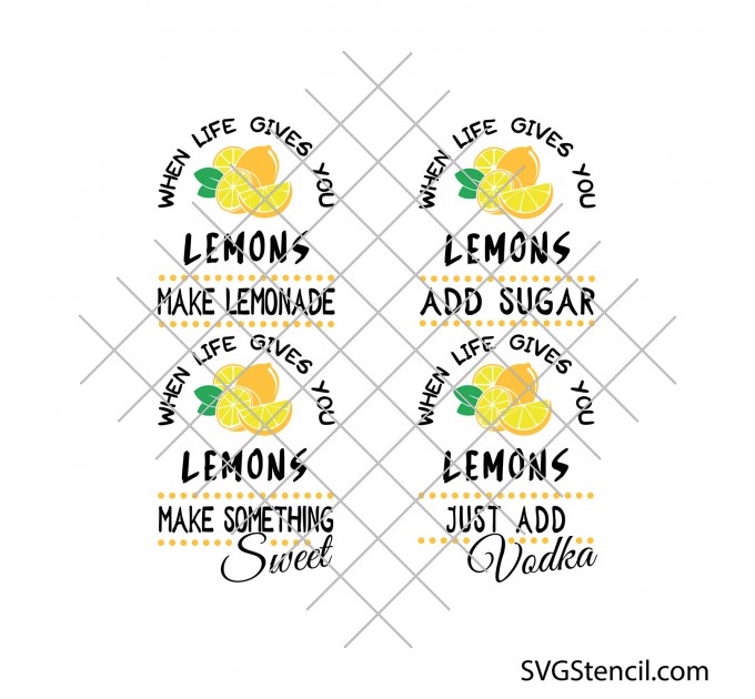 When life gives you lemons svg