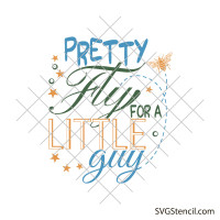 Pretty fly for a little guy svg | Boy shirt svg