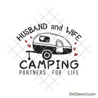 Husband and wife camping partners for life svg