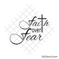 Faith over fear svg | Bible quote svg