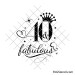 40 and fabulous svg | Birthday shirts for women svg