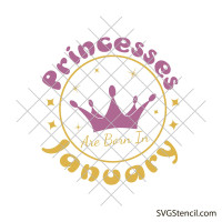 January girl svg | Birthday princess svg