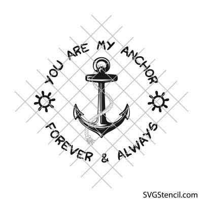 You are my anchor svg