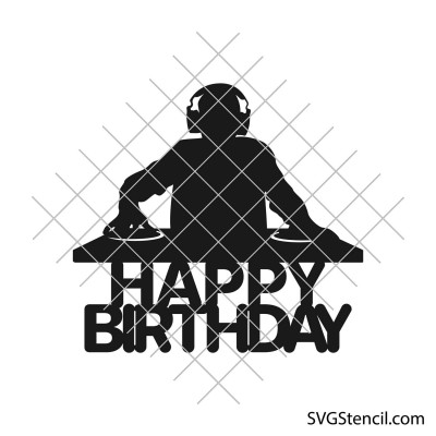 Disk Jockey birthday cake topper svg