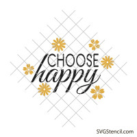 Choose happy svg | Positive quote svg