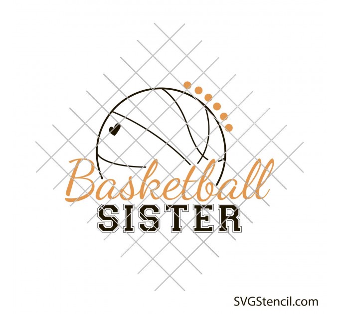 Basketball sister svg | Basketball fan svg
