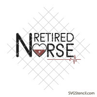 Retired nurse svg | Nurse life svg
