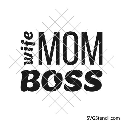 Wife mom boss svg | Floral svg design