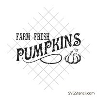 Farm fresh pumpkins svg | Farmhouse sign svg