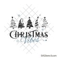 Christmas vibes svg | Christmas tree svg | Christmas gift svg
