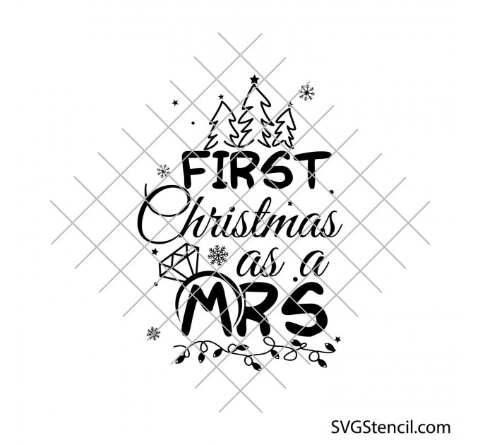 First Christmas as a mrs svg