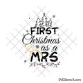 First Christmas as a mrs svg