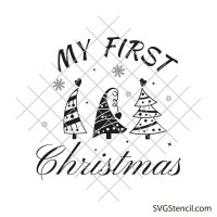 My first Christmas svg | Baby's 1st Christmas svg | Newborn Christmas svg