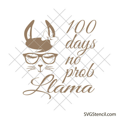 100 days of school no prob llama svg