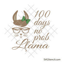 100 days of school no prob llama svg