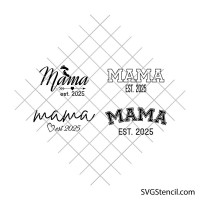 Mama svg | Mom est svg