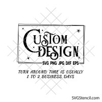 Custom svg design | Personalized svg | Custom name svg