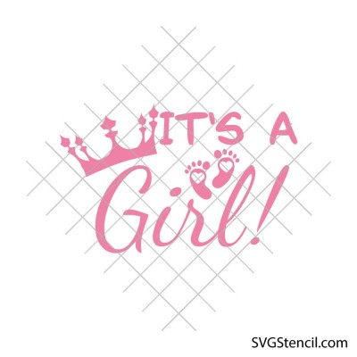 Its a Girl svg | Baby announcement svg | Baby shower onesie svg Its a Girl svg | Baby announcement svg | Baby shower onesie svg
