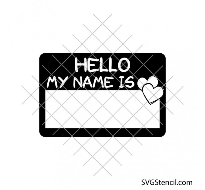 Hello my name is svg | Name tag svg | Name badge svg