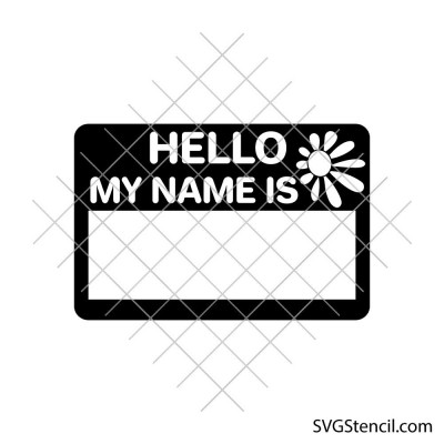 Hello my name is svg | Name tag svg | Name badge svg