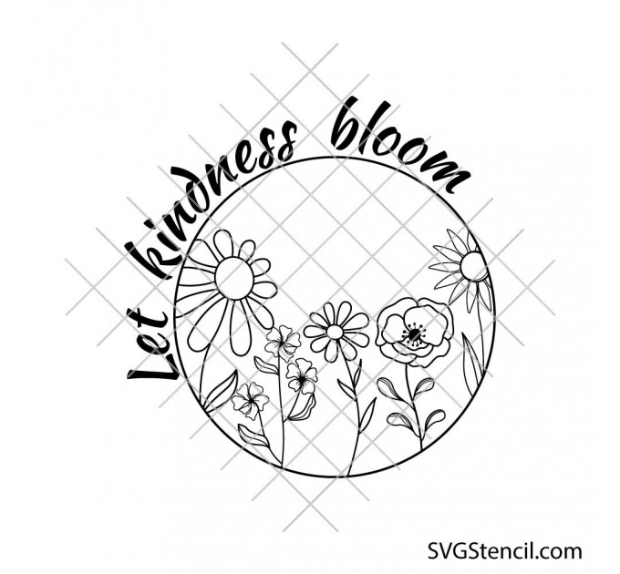 Let kindness bloom svg | Retro flower svg | Mental health svg