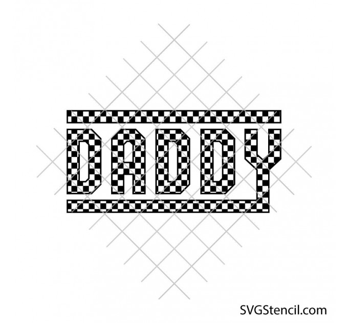 Checkered daddy svg | Daddy gift svg | Fathers day svg