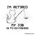 Retired fishing cat svg | Funny retirement quote svg | Retirement life svg