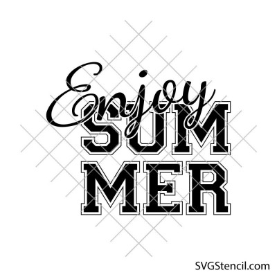 Enjoy summer svg | Summer quote svg | Varsity font svg