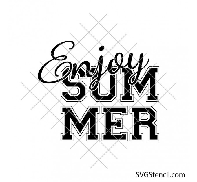Enjoy summer svg | Summer quote svg | Varsity font svg