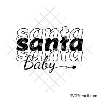 Santa baby svg | Christmas quote svg | Holiday shirt design for cricut and silhouette