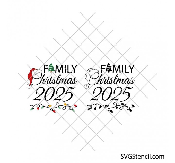 Family Christmas 2025 svg | Santa hat and lights cut file | Holiday family shirt design for cricut