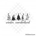 Winter wonderland svg | Christmas trees cut file | Holiday quote design for cricut and silhouette