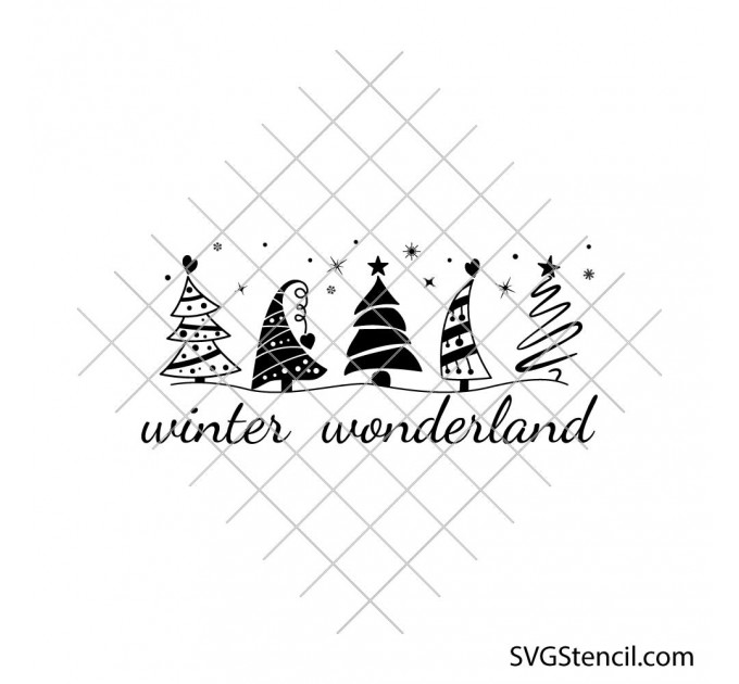 Winter wonderland svg | Christmas trees cut file | Holiday quote design for cricut and silhouette
