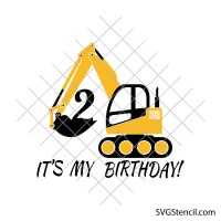 2nd Birthday excavator svg | Construction birthday shirt cut file