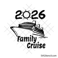 Family Cruise 2026 svg | Cruise ship vacation design for shirts | Nautical family trip DIY