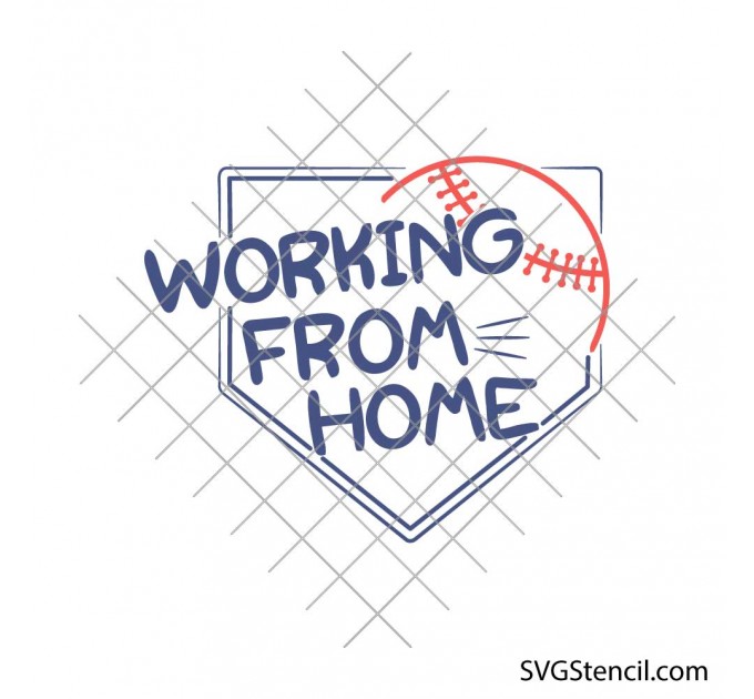 Working from home baseball svg | Funny home office sports design | Cricut cut file | Baseball home plate svg