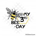My 3rd bee day svg | Cute bee Birthday design | Honeycomb party cut file