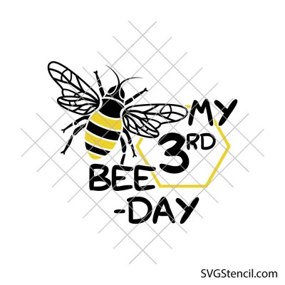My 3rd bee day svg | Cute bee Birthday design | Honeycomb party cut file