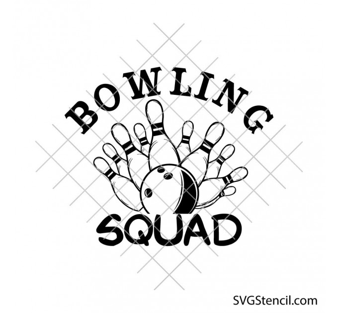 Bowling squad svg | Bowling ball and pins team design cut file for cricut & silhouette