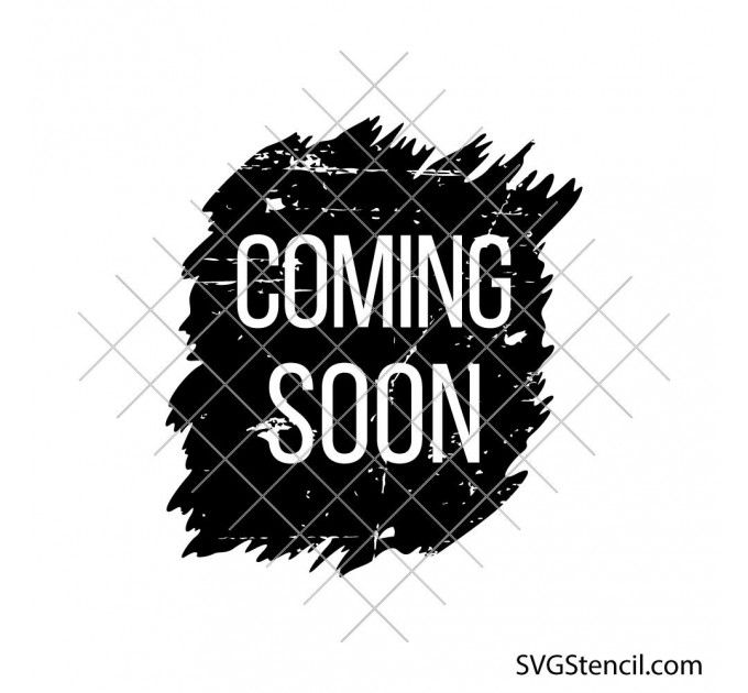 Coming Soon svg | Business launch svg | Marketing svg