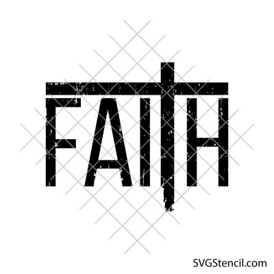 Faith cross svg | Christian faith svg | Distressed faith cut file Faith cross svg | Christian faith svg | Distressed faith cut file