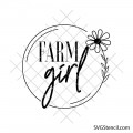 Farm girl svg | Rustic farmhouse sign svg | Floral circle frame | Country quote svg | Cricut cut file