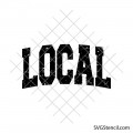Local text svg | Distressed bold lettering cut file for custom designs