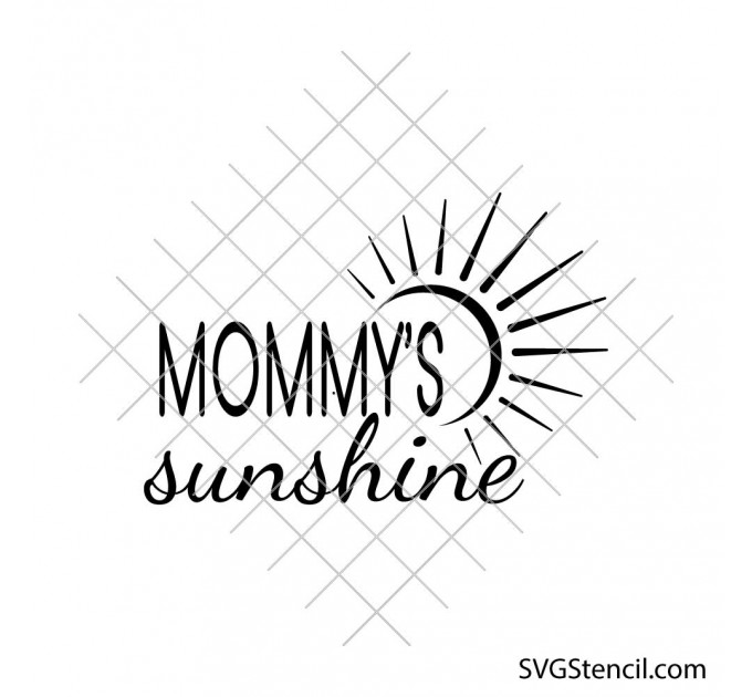 Mommys Sunshine svg | Cute mom quote svg | Motherhood saying cut file | Family quote svg | Cricut silhouette design