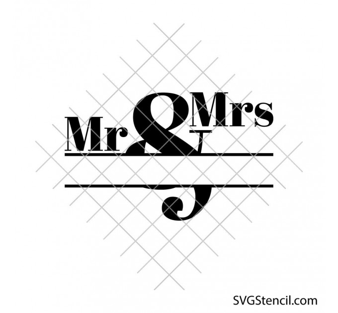 Mr & Mrs split monogram svg | Wedding last name frame | Personalized cut file